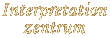 Interpretationzentrum